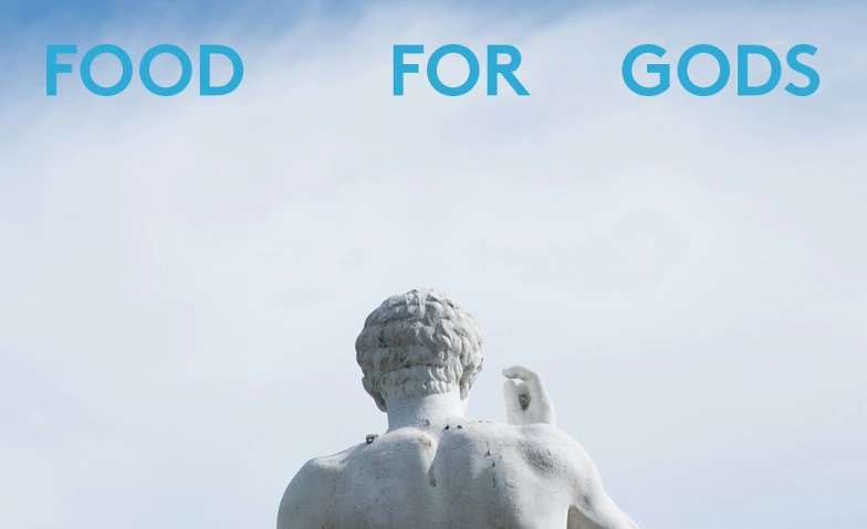 FOOD FOR GODS – A Living Dinner · Bild 1