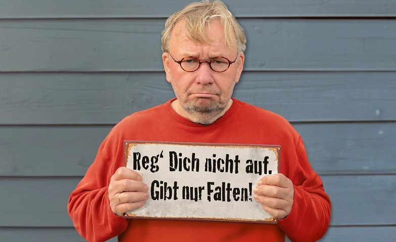 Bernd Stelter "Reg‘ Dich nicht auf. Gibt nur Falten!“ Tour 2 · Bild 1