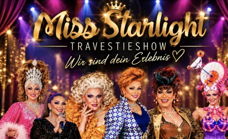 Die große Travestie- Revue - Show - Miss Starlight & Stars · Bild 1