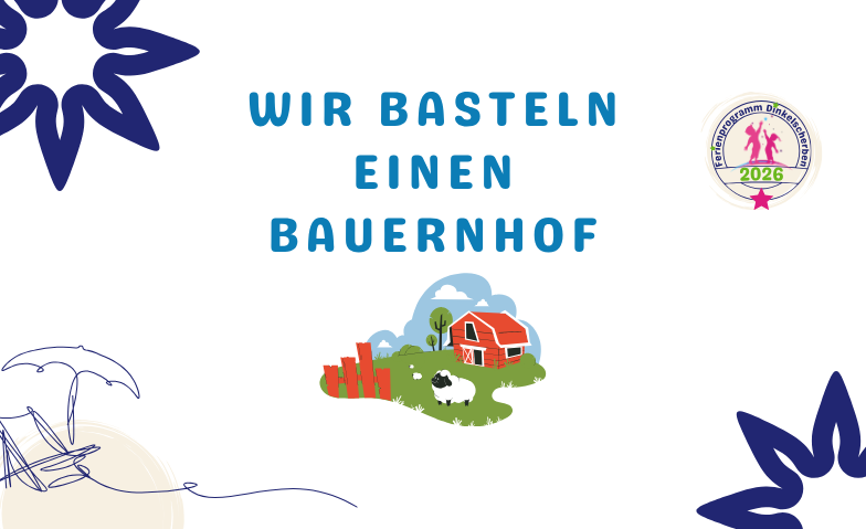 Wir basteln einen Bauernhof · Bild 1