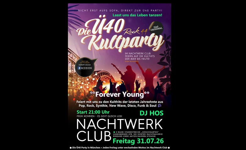 Ü40 PARTY MÜNCHEN» Die große Ü40 Kultparty im Nachtwerk Club · Bild 1