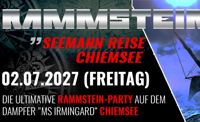 Rammstein "Seemann-Reise" Chiemsee 02.07.2027 · Bild 1