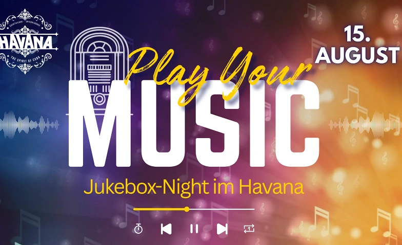 Play Your Music - Jukebox-Night im Havana · Bild 1