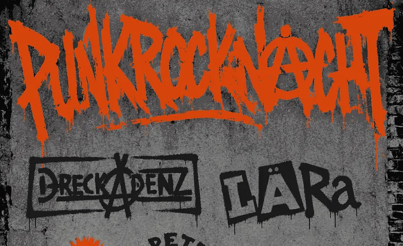 Punkrocknacht: Dreckadenz, Lära, Die Tapeten · Bild 1