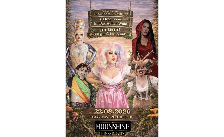 Im Woid da gibt's koa Sünd, 1.Drag Show im Bayerischen Wald! · Bild 1