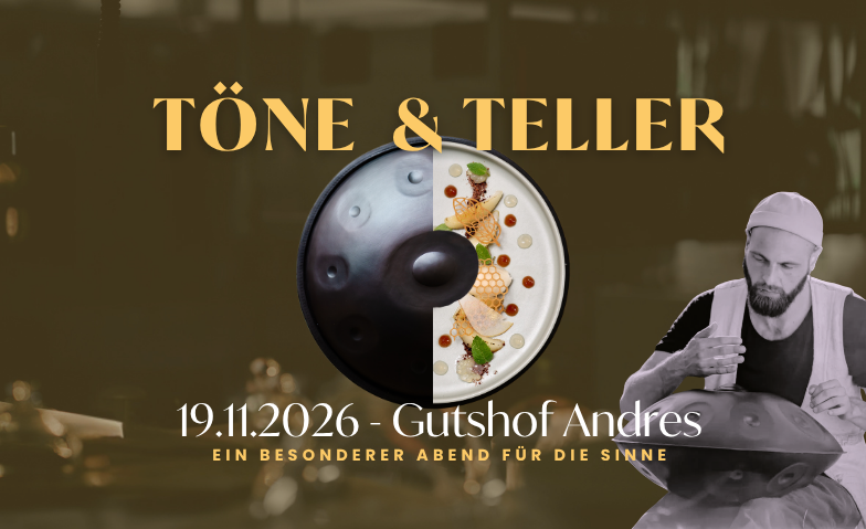 Töne & Teller - Ein besonderer Abend für die Sinne · Bild 1