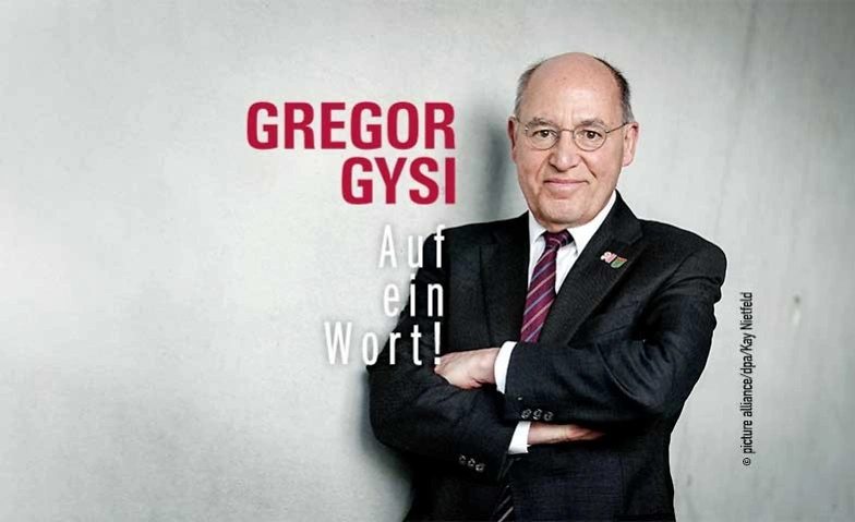 Gregor Gysi - Auf ein Wort! · Bild 1