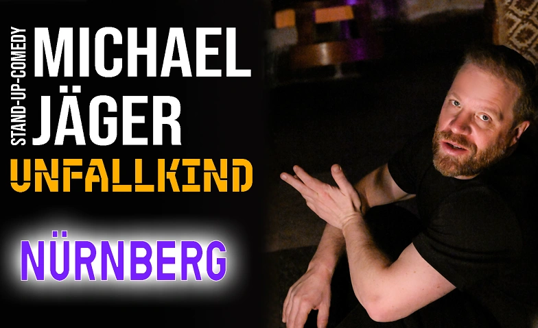 Michael Jäger – Unfallkind Stand-up Comedy Nürnberg · Bild 1