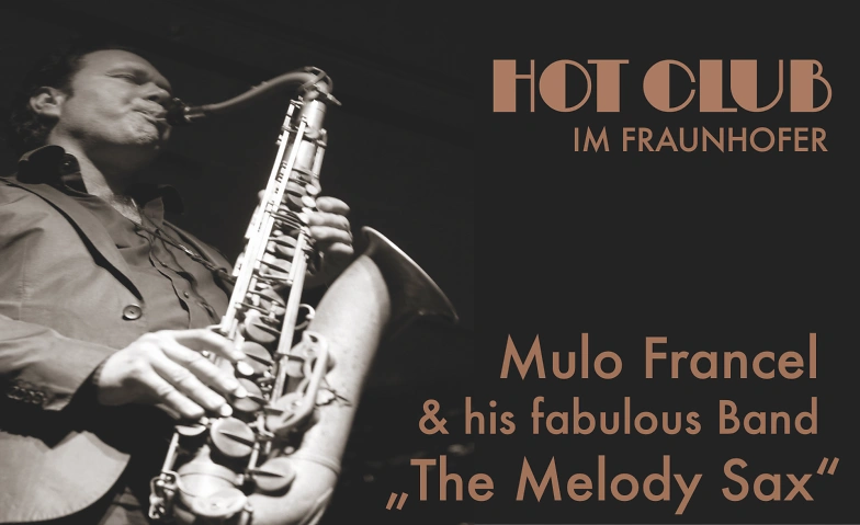 Hot Club im Fraunhofer: Mulo Francel & his fabulous Band · Bild 1