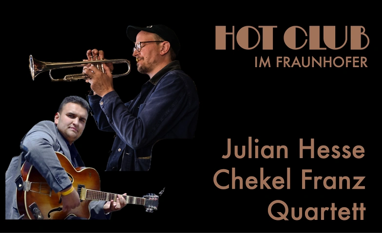 Hot Club im Fraunhofer: Julian Hesse & Chekel Franz Quartett · Bild 1