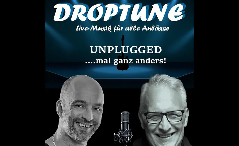 DROPTUNE - unplugged ....mal ganz anders · Bild 1