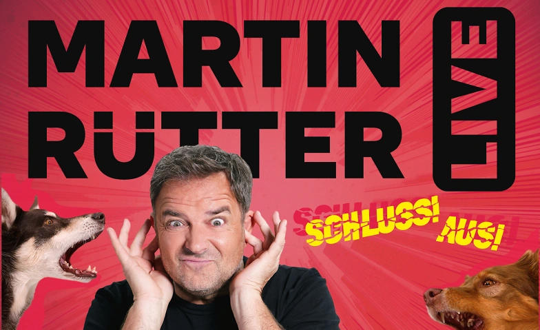 MARTIN RÜTTER - SCHLUSS! AUS! · Bild 1