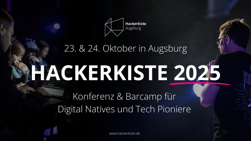 Hackerkiste 2026 – Konferenz und Barcamp für Digital Natives und Tech Pioniere · Bild 1