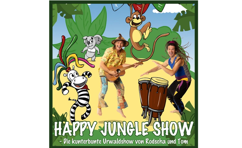 Rodscha und Tom - HAPPY JUNGLE SHOW · Bild 1