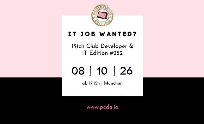 Pitch Club Developer & IT Edition #252 - München · Bild 1